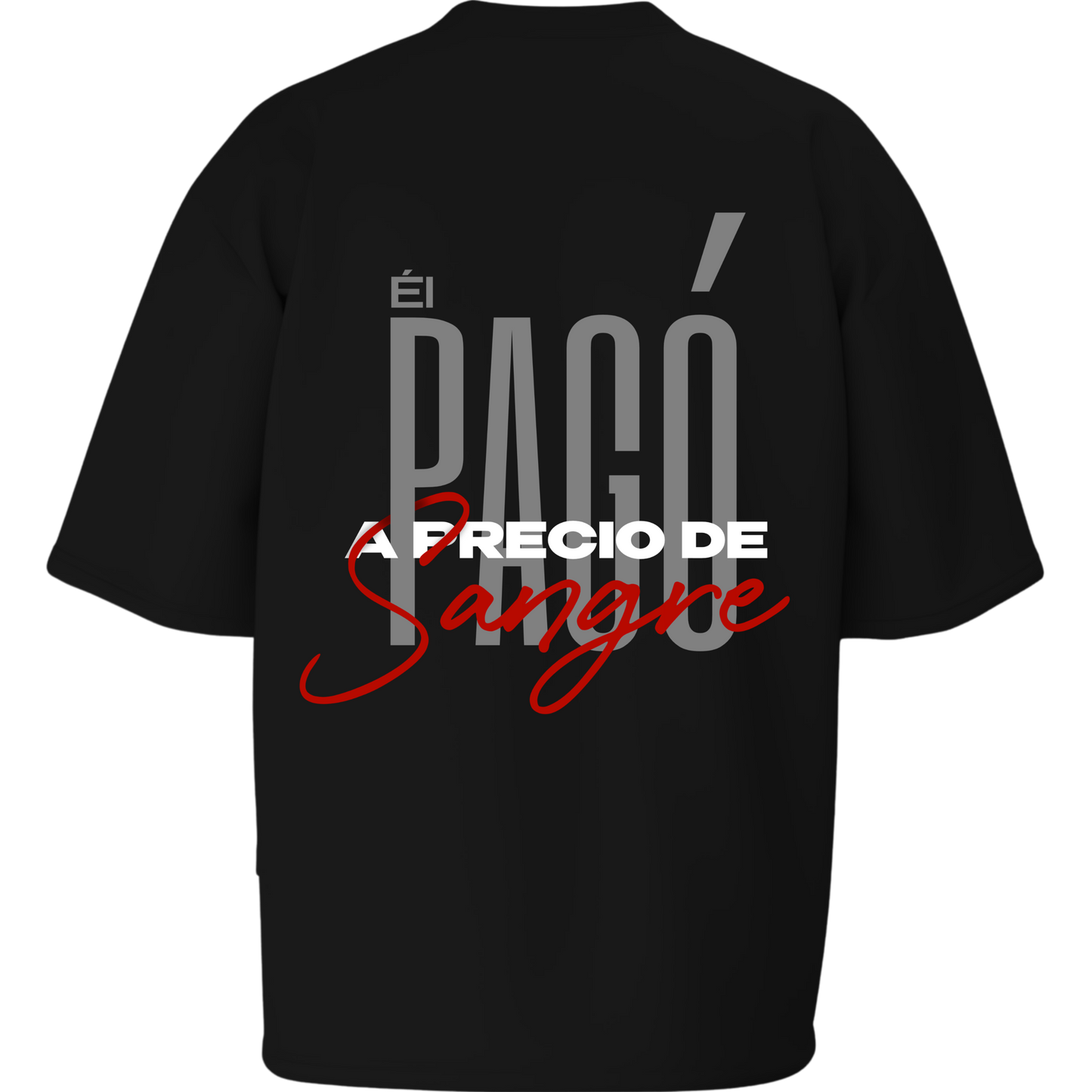 Camiseta ¨A Precio de Sangre¨ - Oversize Blanca