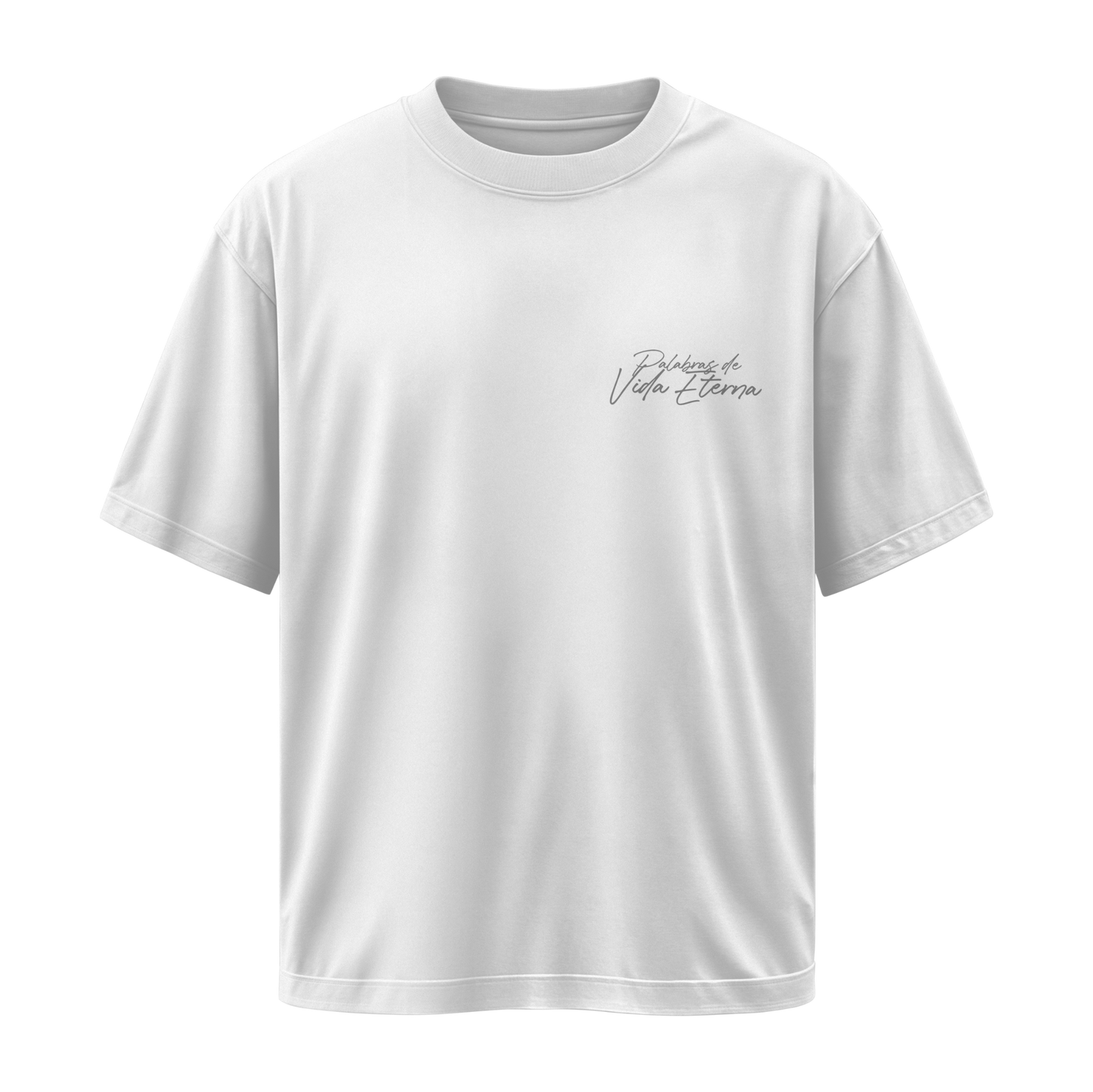 Camiseta Palabras de Vida Eterna - Blanca - Oversize/Regular