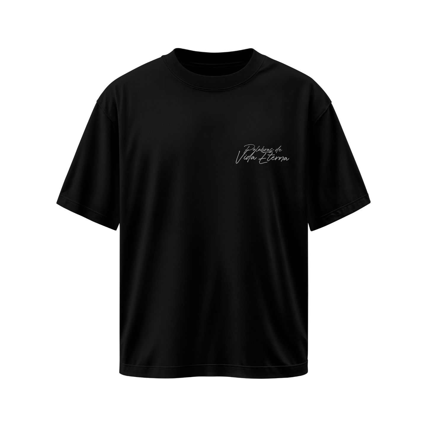 Camiseta Palabras de Vida Eterna - Negra - Oversize/Regular